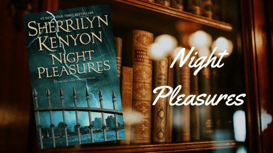 Night Pleasures