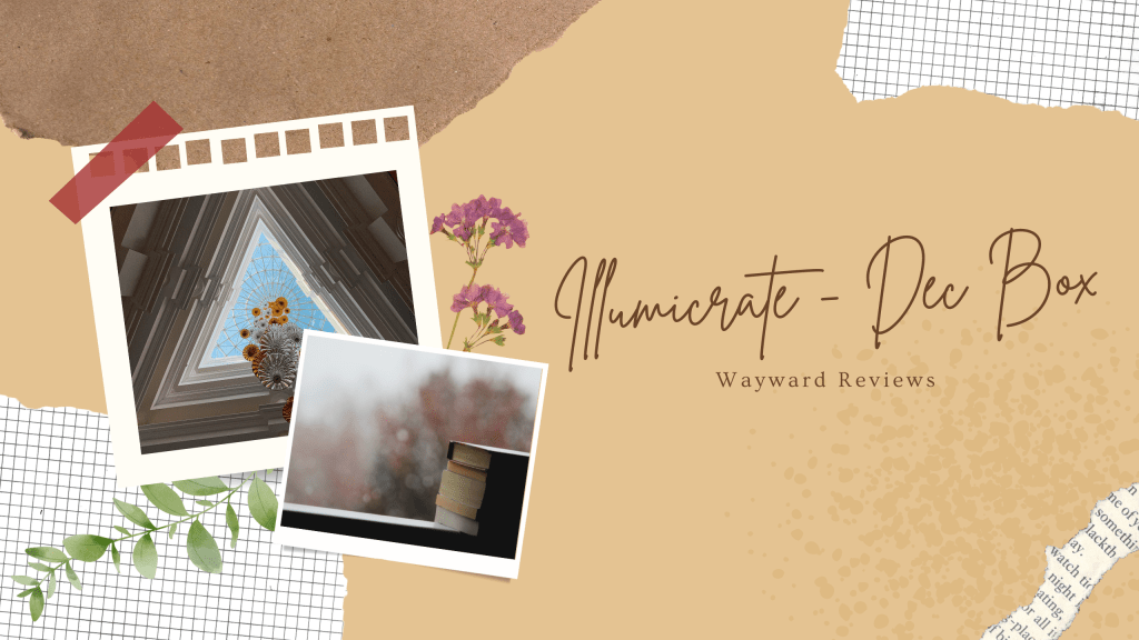 Illumicrate – April Box&nbsp;Review