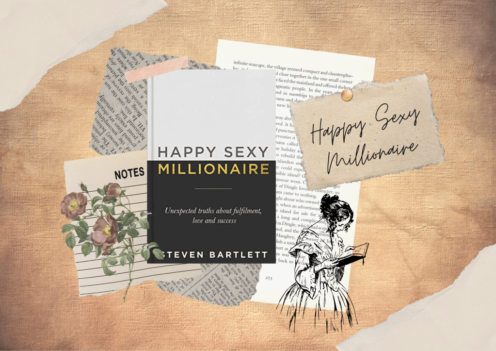 Happy Sexy Millionaire by Steven&nbsp;Bartlett