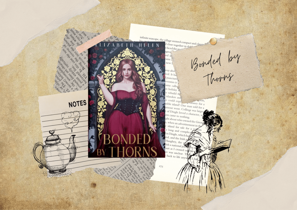 Review: Bonded by Thorns by Elizabeth&nbsp;Helen