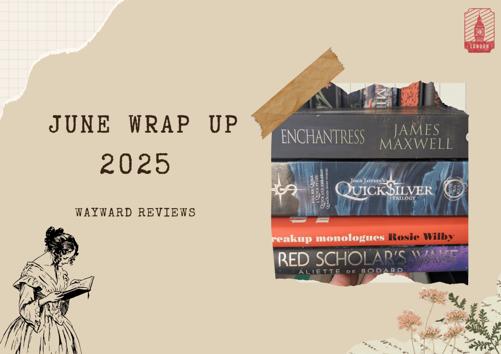 June 2025 Wrap&nbsp;Up